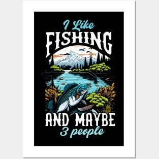 I like Fishing And maybe 3 people Posters and Art
